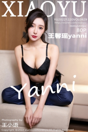 [XIAOYU]语画界 2022.12.20 Vol.929 王馨瑶yanni [80P747MB]