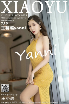 [XIAOYU]语画界 2021.12.14 Vol.675 王馨瑶yanni [78P574MB]