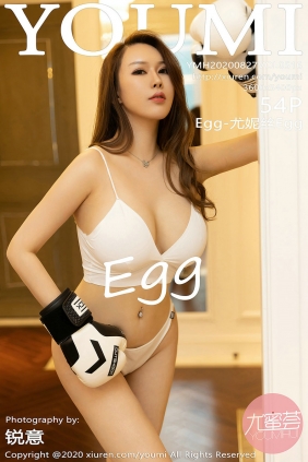 [YouMi]尤蜜荟 2020.08.27 Vol.516 Egg-尤妮丝Egg [54P464MB]