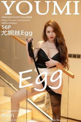 [YouMi]尤蜜荟 2023.02.07 Vol.898 尤妮丝Egg [56P404MB]
