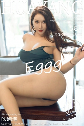 [HuaYang]花漾 2020.09.21 Vol.294 Egg-尤妮丝Egg [58P520MB]