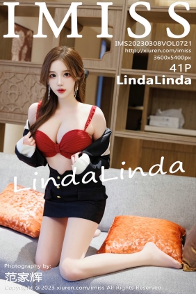 [IMiss]爱蜜社 2023.03.08 Vol.721 LindaLinda [41P316MB]