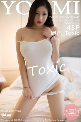 [YouMi]尤蜜荟 2018.12.06 Vol.245 妲己_Toxic [43P139MB]