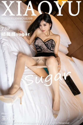 [XIAOYU]语画界 2019.12.06 Vol.209 杨晨晨sugar [73P181MB]