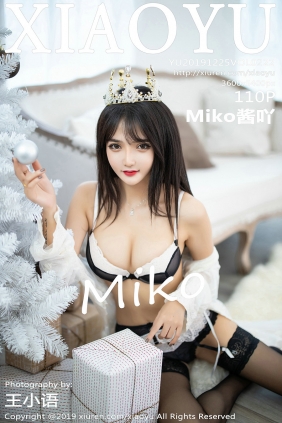 [XIAOYU]语画界 2019.12.25 Vol.222 Miko酱吖 [110P181MB]